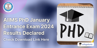 AIIMS PhD January Entrance Exam 2024 Final Results Declared; Check Download Link Here
